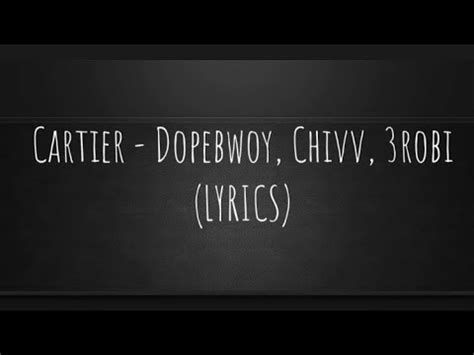 cartier dopebwoy lyrics